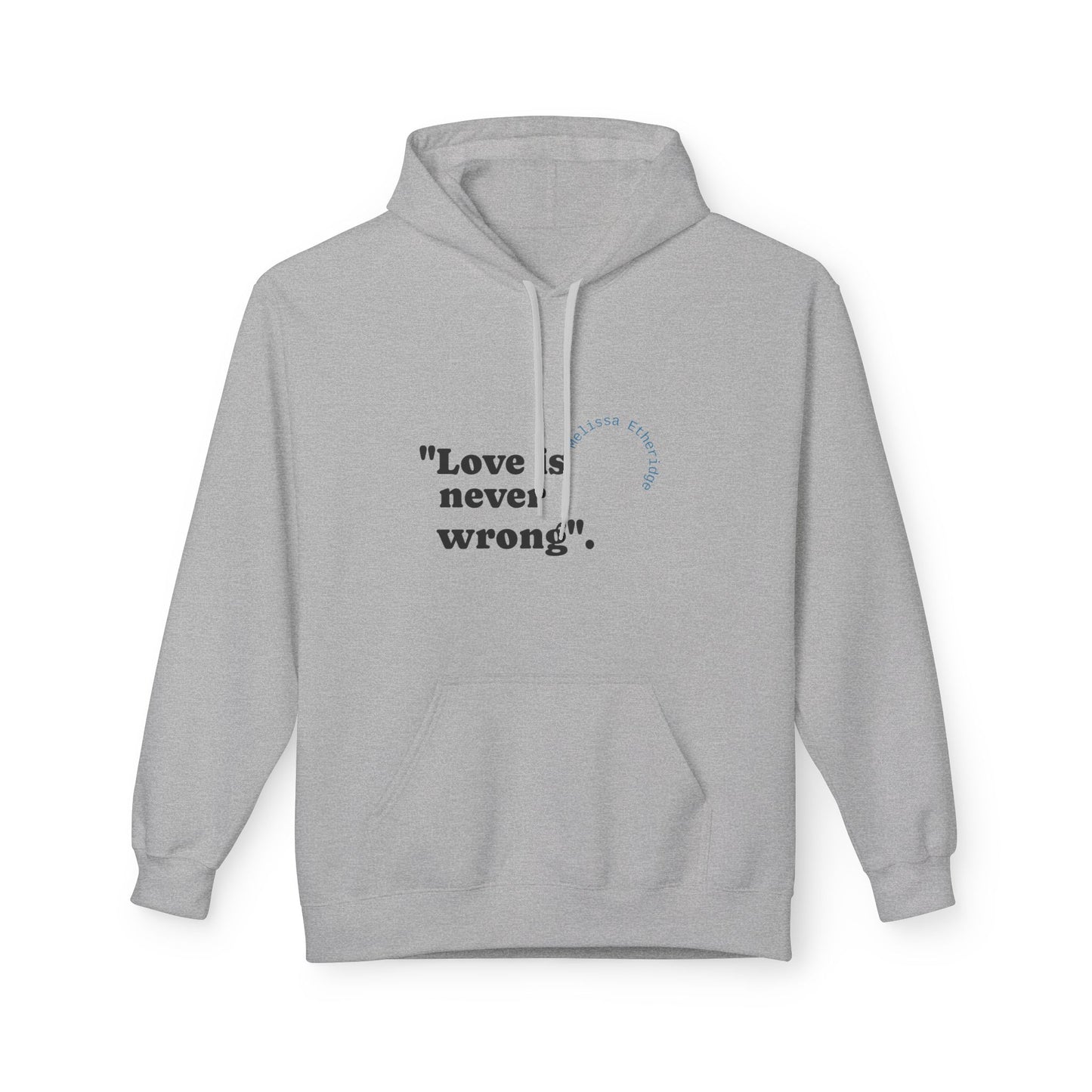 Unisex Pride Hoodie - Love Is Never Wrong