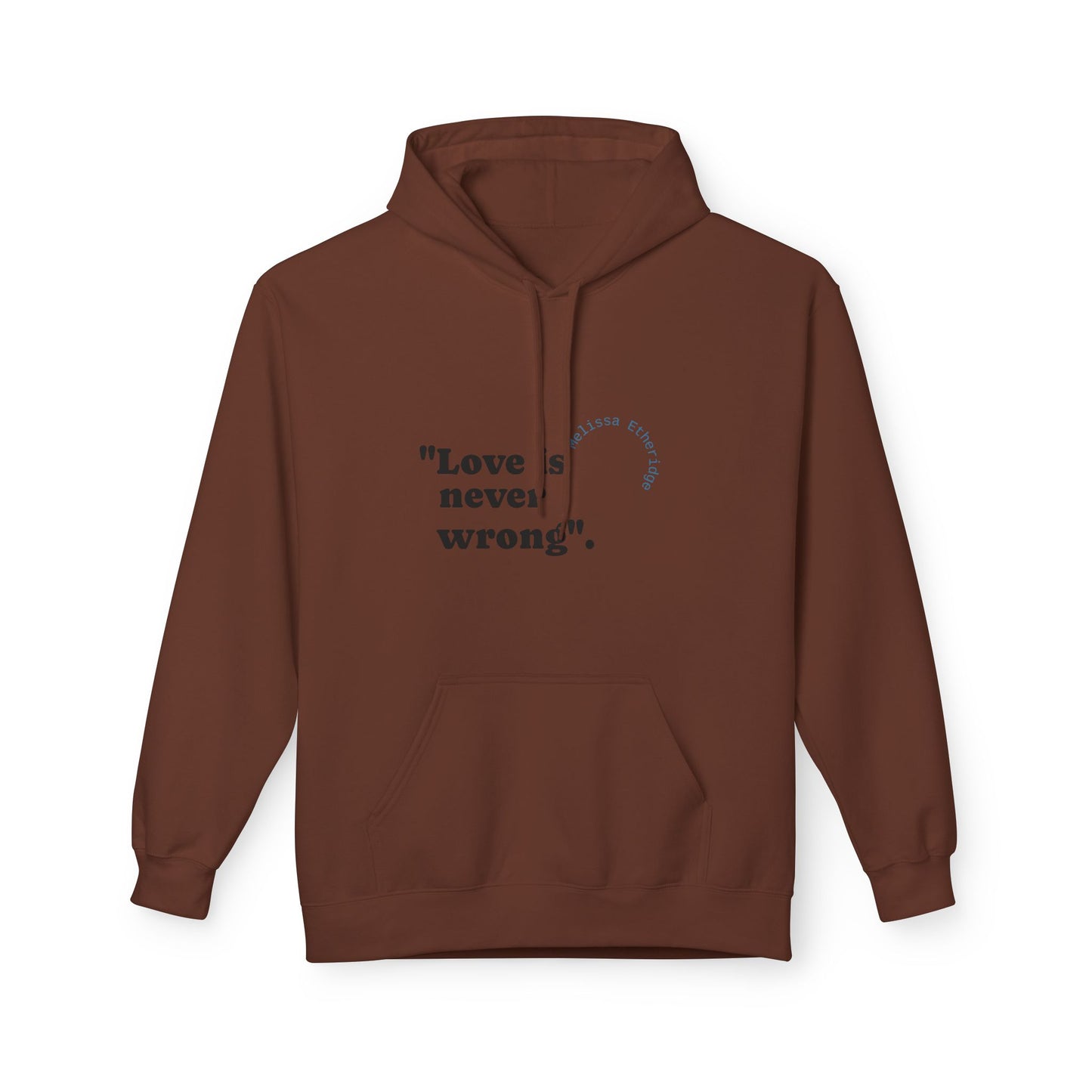 Unisex Pride Hoodie - Love Is Never Wrong