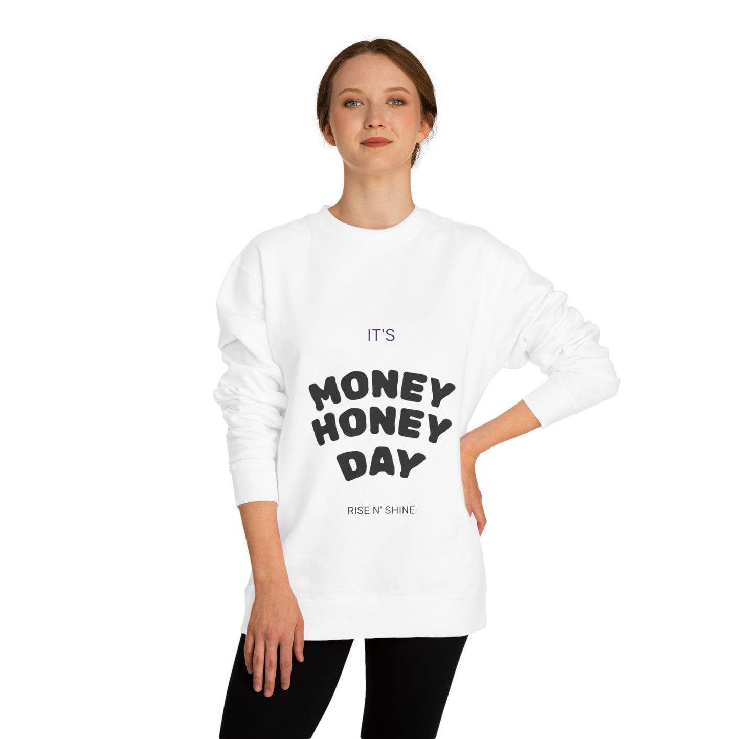 Women’s Money Honey Day Sweatshirt