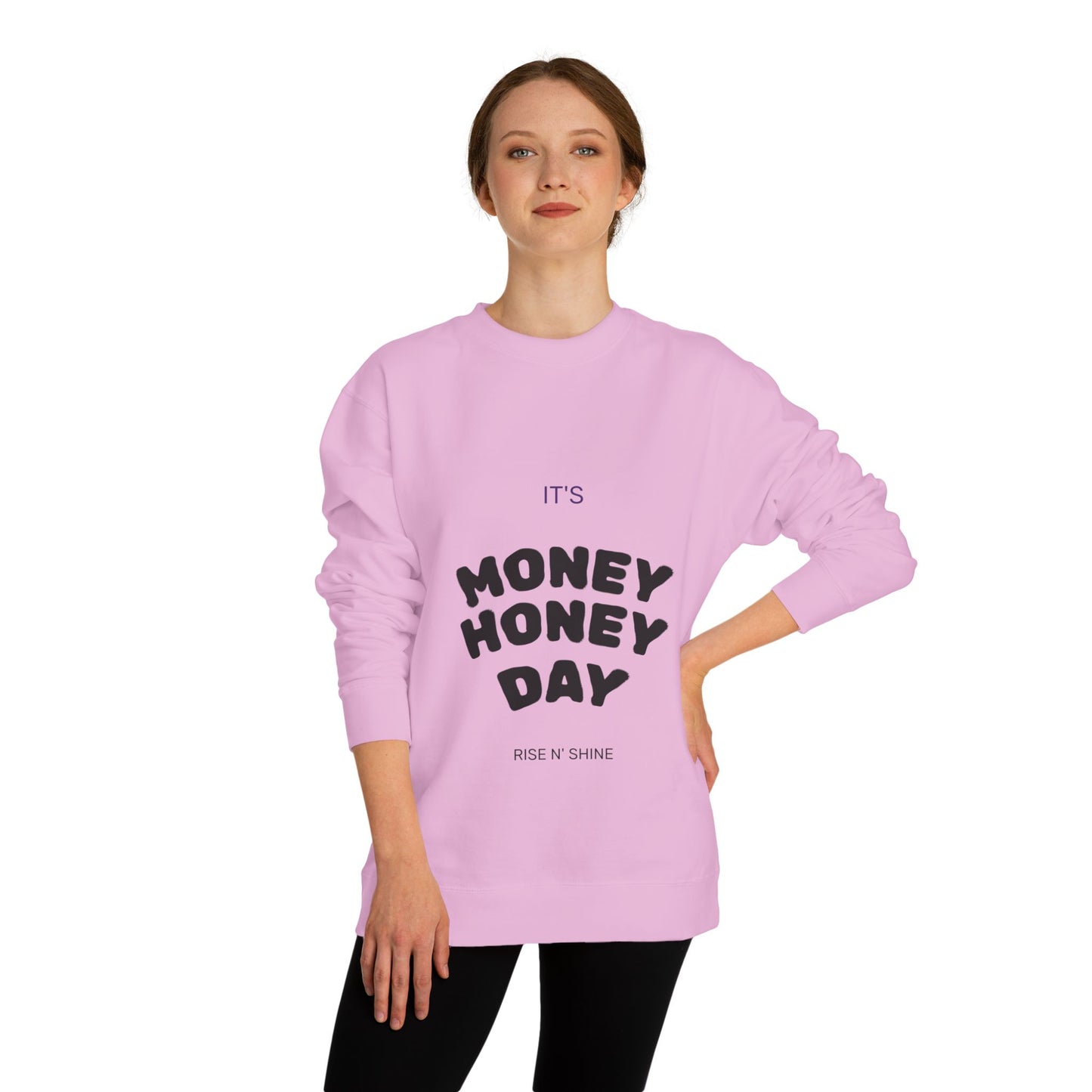 Women’s Money Honey Day Sweatshirt
