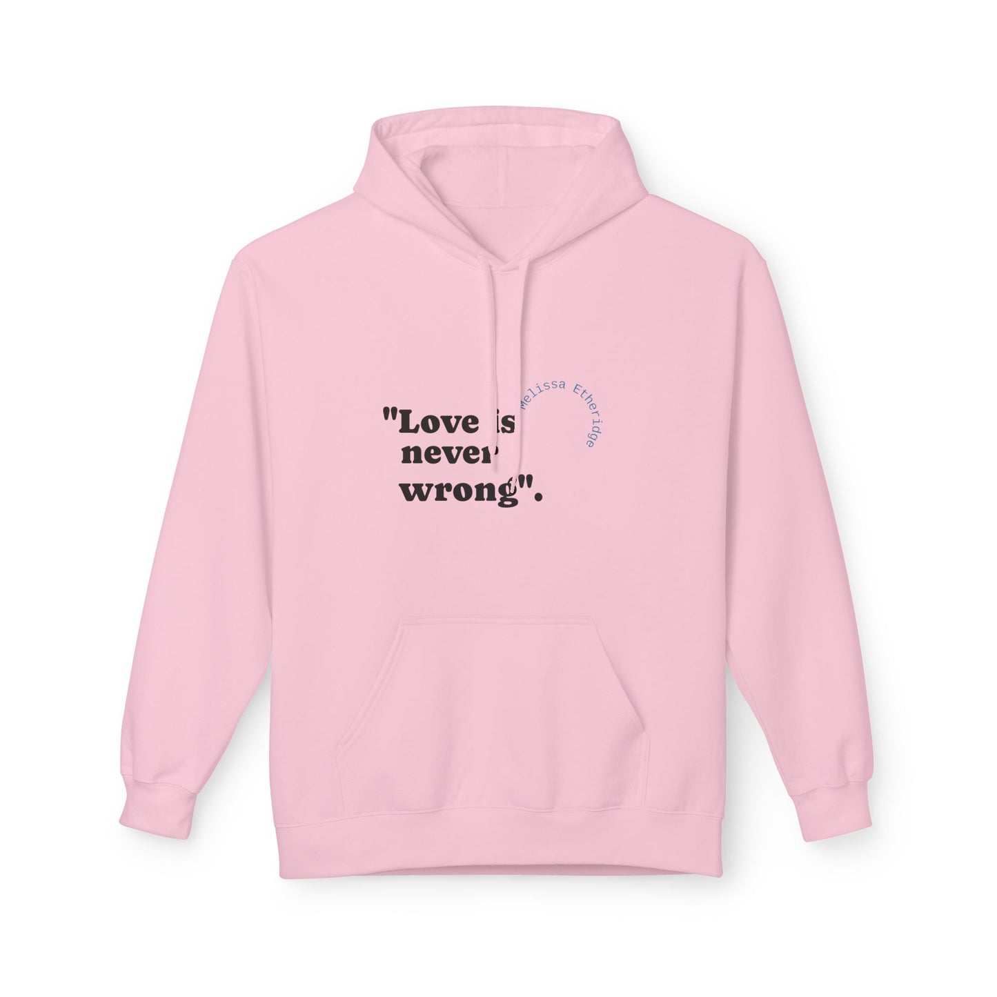 Unisex Pride Hoodie - Love Is Never Wrong