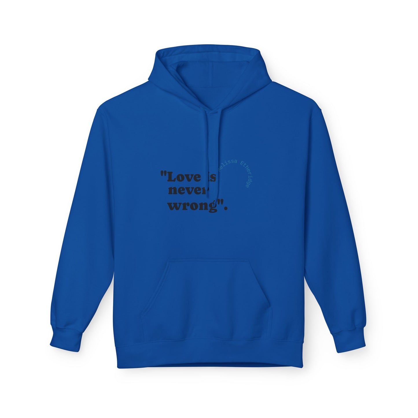 Unisex Pride Hoodie - Love Is Never Wrong