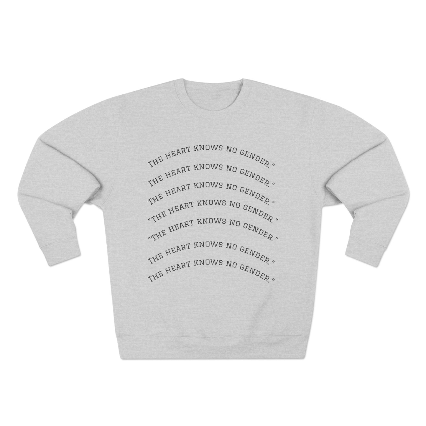Unisex Pride Quote Sweatshirt